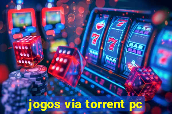 jogos via torrent pc